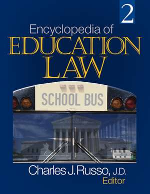 Encyclopedia of Education Law de Charles Russo