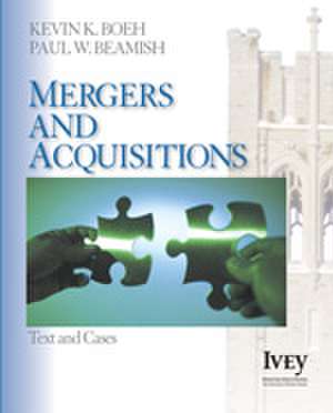 Mergers and Acquisitions: Text and Cases de Kevin K. Boeh