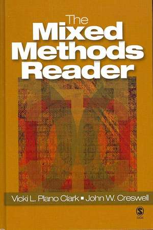 The Mixed Methods Reader de Vicki L. Plano Clark