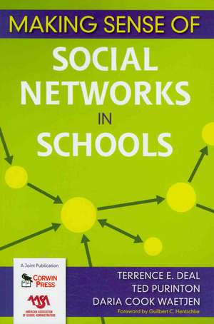 Making Sense of Social Networks in Schools de Terrence E. Deal