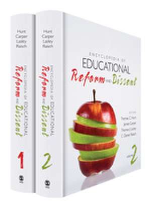 Encyclopedia of Educational Reform and Dissent de Thomas C. (Caspar) Hunt