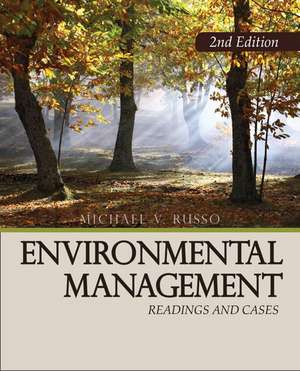 Environmental Management: Readings and Cases de Mike Russo