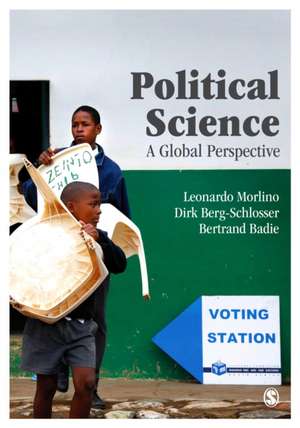 Political Science: A Global Perspective de Leonardo A. Morlino