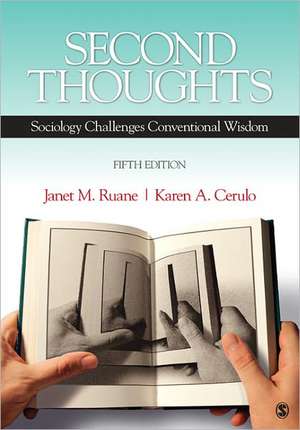 Second Thoughts: Sociology Challenges Conventional Wisdom de Janet M. Ruane