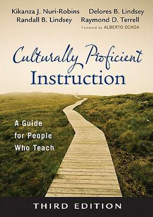 Culturally Proficient Instruction: A Guide for People Who Teach de Kikanza Nuri-Robins