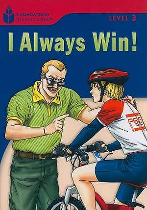 I Always Win! de Rob Waring