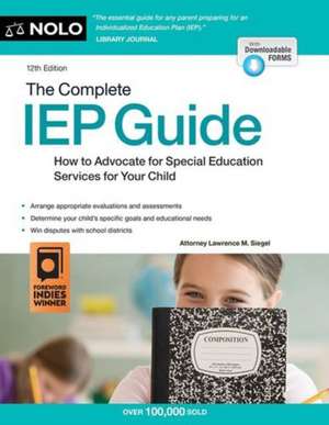 The Complete IEP Guide de Lawrence M Siegel