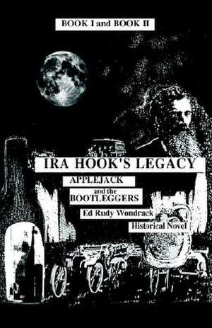 Wondrack, E: Ira Hook's Legacy