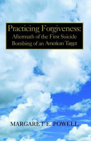 Practicing Forgiveness de Margaret Powell