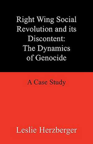 The Dynamics of Genocide de Leslie Herzberger