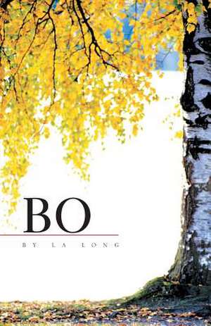 Bo de La Long