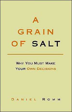 A Grain of Salt de Daniel Romm