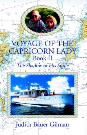 Voyage of the Capricorn Lady-Bk II de Judith Bauer Gilman