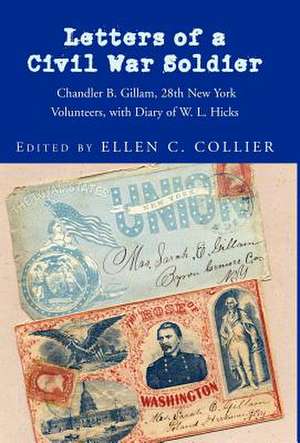 Letters of a Civil War Soldier de Ellen C. Collier