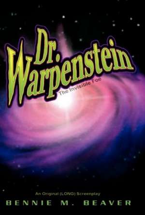 Bennie M. Beaver, B: Dr. Warpenstein