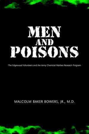 Men and Poisons de Malcolm Baker Bowers