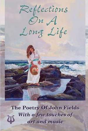 Reflections on a Long Life de John P. Fields