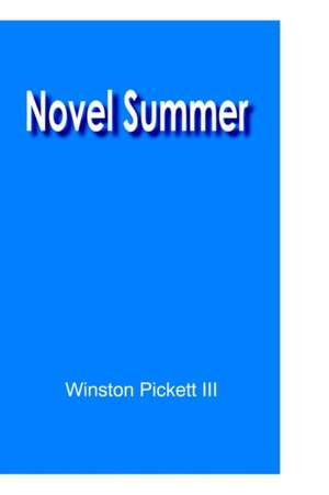 Novel Summer de Winston III Pickett