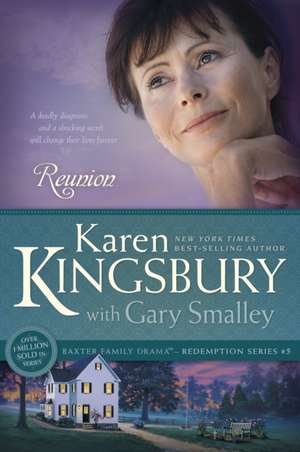 Reunion de Karen Kingsbury