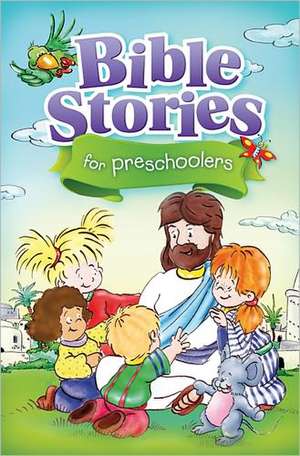 Bible Stories for Preschoolers de Betty Free Swanberg