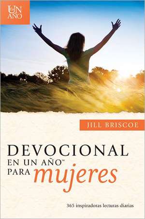 The One Year Devotions for Women de Jill Briscoe