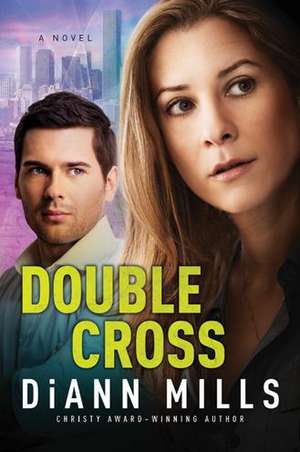 Double Cross de Diann Mills