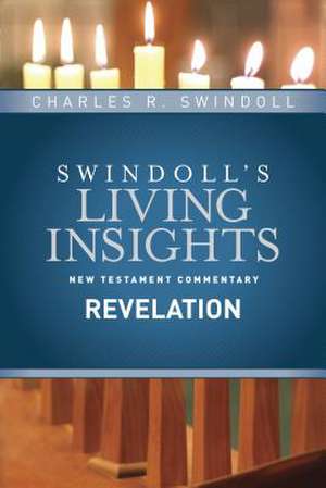 Insights on Revelation de Dr Swindoll, Charles R.