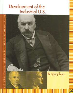 Development of the Industrial U.S. 3 Volume Set de UXL