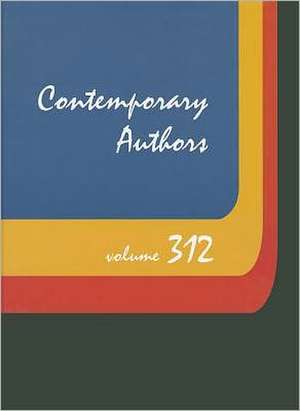 Contemporary Authors: A Bio-Bibliographical Guide to Current Writers in Fiction, General Nonfiction, Poetry, Journalism, Drama, Motion Pictu de Gale Cengage Publishing