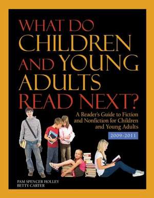 What Do Children and Young Adults Read Next?: 2009-2011 de Gale