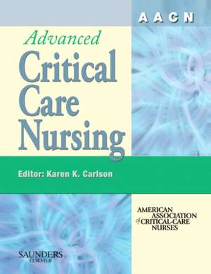 AACN Advanced Critical Care Nursing de Aacn