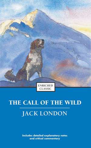 The Call of the Wild de Jack London