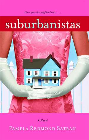 Suburbanistas de Pamela Redmond