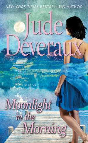 Moonlight in the Morning de Jude Deveraux