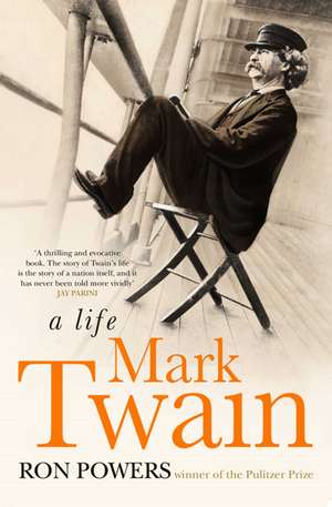 Mark Twain de Ron Powers