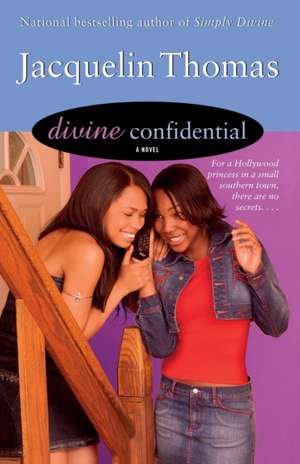 Divine Confidential de Jacqueline Thomas