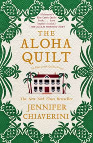 The Aloha Quilt de Jennifer Chiaverini