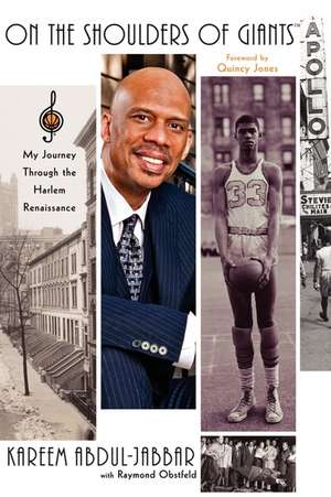 On the Shoulders of Giants de Kareem Abdul-Jabbar