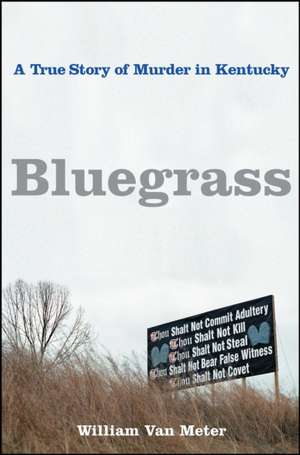 Bluegrass de William Van Meter