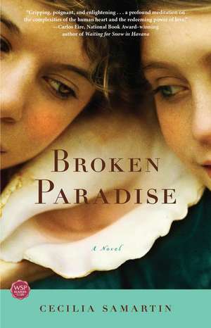 Broken Paradise de Cecilia Samartin