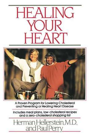 Healing Your Heart de Herman Hellerstein