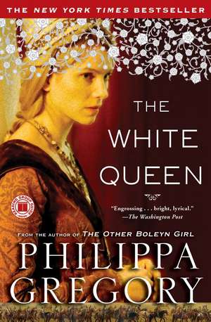 The White Queen de Philippa Gregory