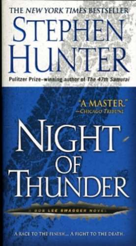 Night of Thunder de Stephen Hunter