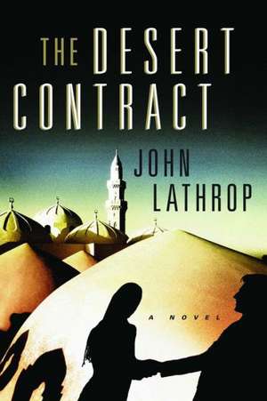 Desert Contract de John Lathrop