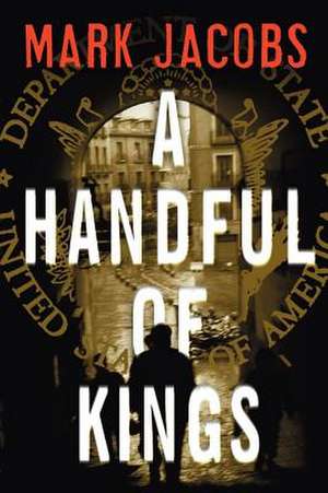 A Handful of Kings de Mark Jacobs