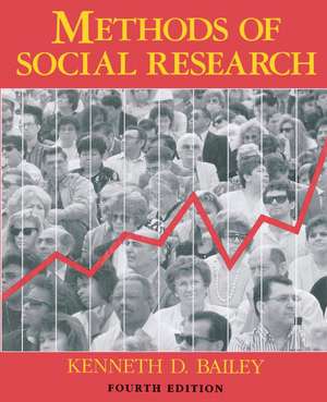 Methods of Social Research, 4th Edition de Kenneth Bailey