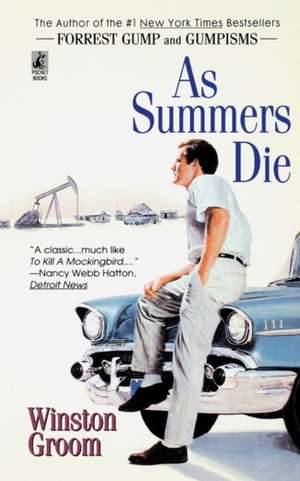 As Summers Die de Winston Groom