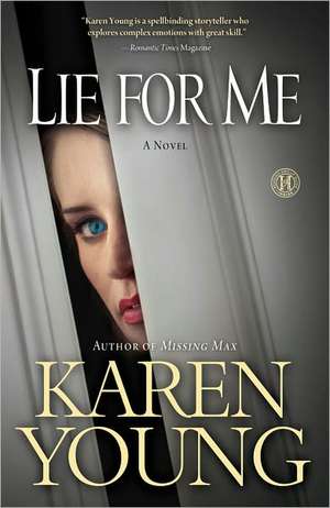 Lie for Me de Karen Young