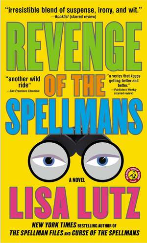 Revenge of the Spellmans de Lisa Lutz