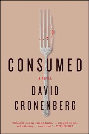 Consumed de David Cronenberg